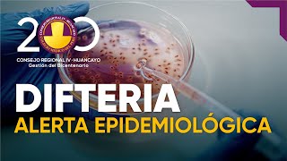 DIFTERIA ALERTA EPIDEMIOLÓGICA [upl. by Yekcin6]