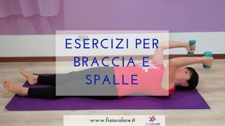 Fisioterapia quotidiana Esercizi per braccia e spalle [upl. by Pepi]