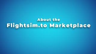 About Flightsimto Marketplace [upl. by Antrim]