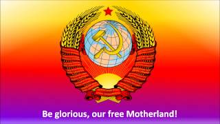 State Anthem of the Soviet Union with English subtitles [upl. by Col]