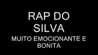 RAP DO SILVAflv [upl. by Nylrad]