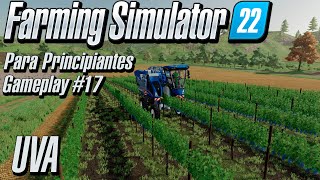 UVA  Farming Simulator Para Principiantes  Gameplay 17 en Español TUTORIAL [upl. by Alice420]