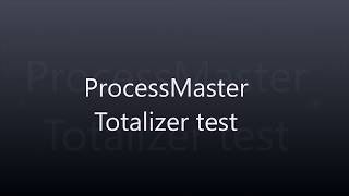 ProcessMaster Totalizer Test [upl. by Abehsile]