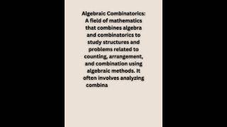 Algebraic Combinatorics [upl. by Mayne]