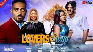 LOVERS SWAP  CHIDI DIKE TOOSWEET ANNAN SHAZNAY OKAWA DORIS IFEKA  LATEST NIGERIAN MOVIE 2023 [upl. by Einnok]