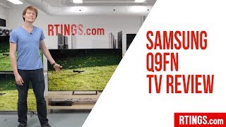 Samsung Q9FN 2018 TV Review  RTINGScom [upl. by Zusman]