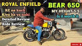 ROYAL ENFIELD BEAR 650 RIDE AND DETAIL REVIEW My Height 55 IS IT WORTH IT [upl. by Alhsa]