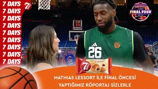 Mathias Lessort ile final öncesi ÖZEL RÖPORTAJ [upl. by Tiram759]