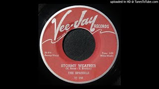 The Spaniels  Stormy Weather  1958 RampB Vocal Group [upl. by Tollmann]