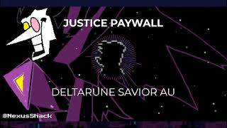 Deltarune Savior AU JUSTICE PAYWALL Spamton NEO [upl. by Fiester151]