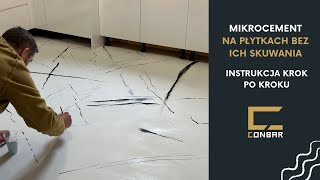 Mikrocement na płytkach bez ich skuwania  instrukcja krok po kroku  Jest efekt mikrocement [upl. by Pepito]