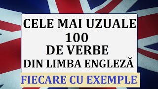 Invata engleza  Expresii si propozitii cu cele mai uzuale 100 DE VERBE DIN LIMBA ENGLEZA [upl. by Spearman860]