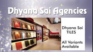 DHYANA SAI AGENCIES Tirupati [upl. by Stanfill]