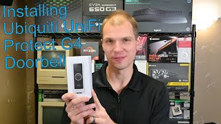 Installing Ubiquiti UniFi Protect G4 Doorbell [upl. by Senoj]