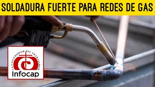 Soldadura fuerte para redes de gas [upl. by Ricoriki756]