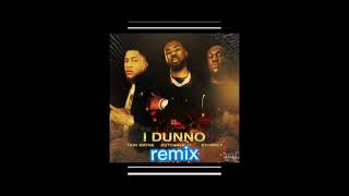 I Dunno Tion Wayne Remix [upl. by Luckett890]