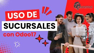 🏪 Todo sobre SUCURSALES en Odoo 17 ¿Cómo usar y gestionar sucursales 📊 [upl. by Germayne]