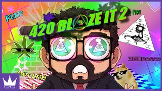 Twitch Livestream  420 BLAZE IT 2 Full Playthrough PC [upl. by Meridel370]