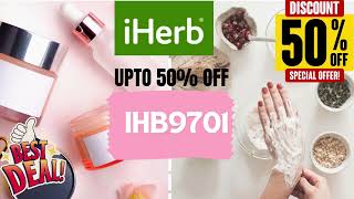 Best 50 iHerb Coupon Codes 2024 iHerb DisCount Code UP TO 50 OFF Promo Code [upl. by Soalokin]