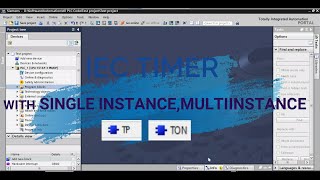 TIA Portal How to use IECTimer PART 12  TIA Lesson 08 [upl. by Woodley477]