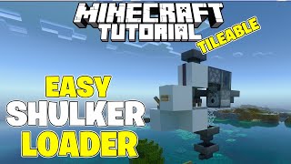 Tileable Shulker Loader Minecraft Bedrock Edition [upl. by Allerus710]