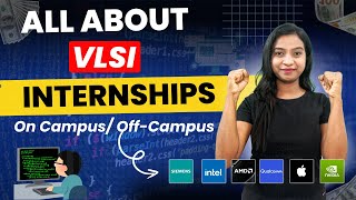 How to Apply for Internships in VLSI domain  For ECE BTech and MTech Students [upl. by Rabka]