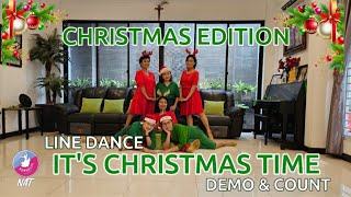 ITS CHRISTMAS TIME  Demo amp Count   Line Dance [upl. by Kcinom787]