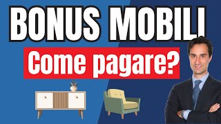 BONUS MOBILI 2024 COME PAGARE per ottenere lo SCONTO FISCALE [upl. by Esilenna]