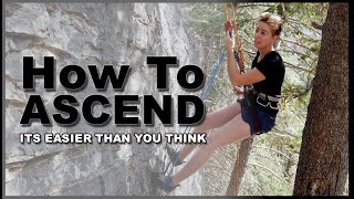 How To Ascend A Climbing Rope Its Easier Than You Think [upl. by Brennan964]