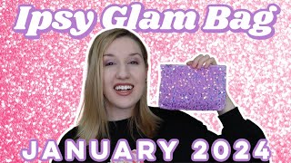 Ipsy Glam Bag  Unboxing amp TryOn  January 2024 [upl. by Kale945]