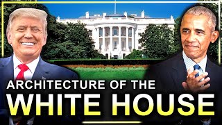 Decoding the Architecture of the White House The Ultimate American Mansion [upl. by Ahseekal]