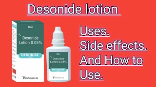 Desonide lotionDesonice Uses Side effects and how to use in hindi [upl. by Ahsinam411]