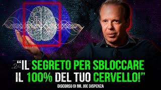 Scienziato spiega come funziona il cervello umano  Joe Dispenza [upl. by Imoian]