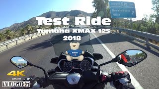 Test Ride  Yamaha XMAX 125 2018  VLOG077 4K [upl. by Oberheim]