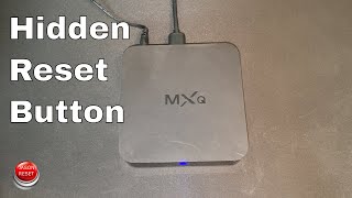 How To Factory Reset The MXQ Android Box To Factory Default [upl. by Tnarb58]