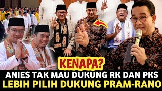 VIRAL‼️ Alasan Anies Tak Dukung Paslon RKSuswono di Pilgub Jakarta Tapi Dukung PramRano [upl. by Lubin693]