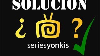 Solución a seriesyonkis y peliculasyonkis ya no existe [upl. by Rayham]