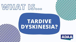 What is Tardive Dyskinesia TD [upl. by Eiramaneet486]