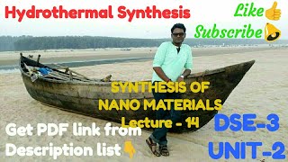 Hydrothermal Synthesis DSE3 UNIT2 Lec14 [upl. by Enelad]