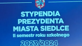 STYPENDIA PREZYDENTA MIASTA SIEDLCE [upl. by Tiossem791]