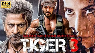 Tiger 3 Full Movie  Salman Khan Katrina KaifSharukh  Bollywood Movie  Latest Hindi Movie 2024 [upl. by Darrin]