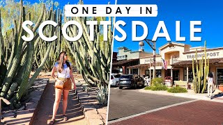 SCOTTSDALE Arizona ONE DAY Travel Guide  BEST THINGS to Do Eat amp See [upl. by Hanala497]