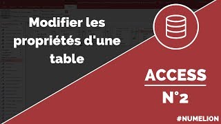 Tutoriel et cours Access n° 2  Modifier une table [upl. by Tait376]