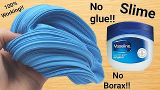 How To Make Slime Without Glue Or Borax  How To Make Slime With Vaseline and Shaving foam  No Glue [upl. by Aissatsana]