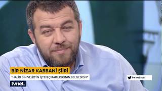 Nizar Kabbani  Halid bin Velidin İşten Çıkarıldığının Resmidir [upl. by Bissell]