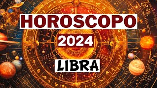 PREDICCIONES LIBRA PARA EL 2024 [upl. by Aneekan138]