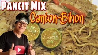 PANCIT MIX CANTONBIHON RECIPE  LUTONG BAHAY [upl. by Chanda]