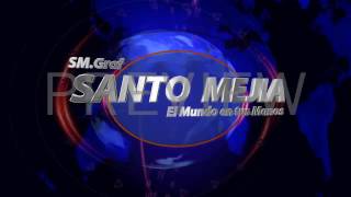 Instro de Santo Mejia Suarez para el Canal de Youtbe el Mundo En Tus Manos [upl. by Mccahill]