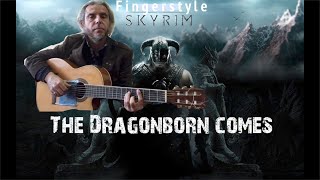 Skyrim  The Dragonborn Comes  Fingerstyle Cover [upl. by Enyleuqcaj943]