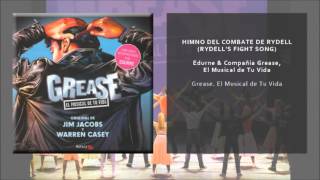 Compañía Grease El Musical de Tu Vida amp Edurne  Himno de combate de Rydell Audio Oficial [upl. by Tedder]